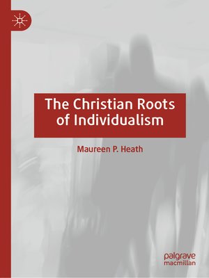 cover image of The Christian Roots of Individualism